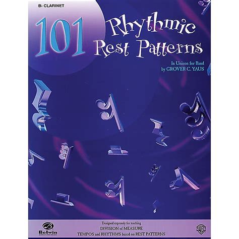 101 rhythmic rest patterns b flat clarinet Reader