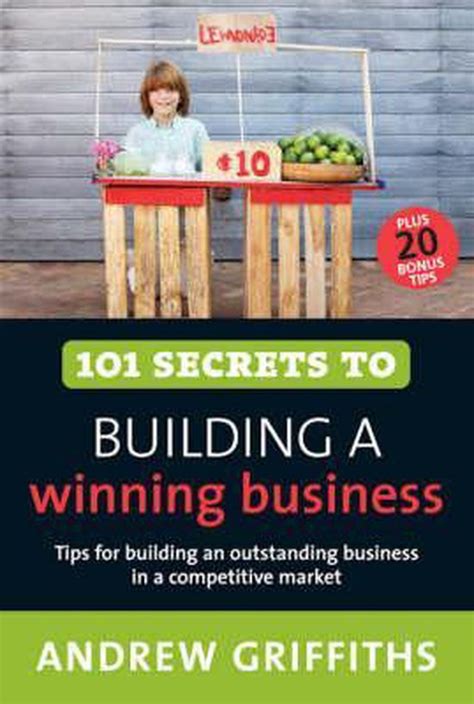 101 secrets to building a winning business 101 series Kindle Editon