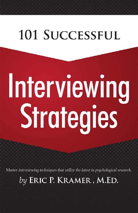101 successful interviewing strategies Doc