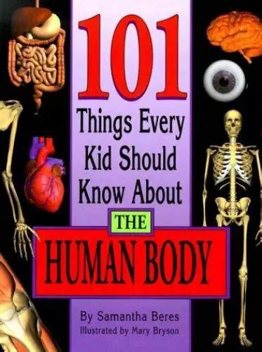 101 things every kid should know about the human body PDF