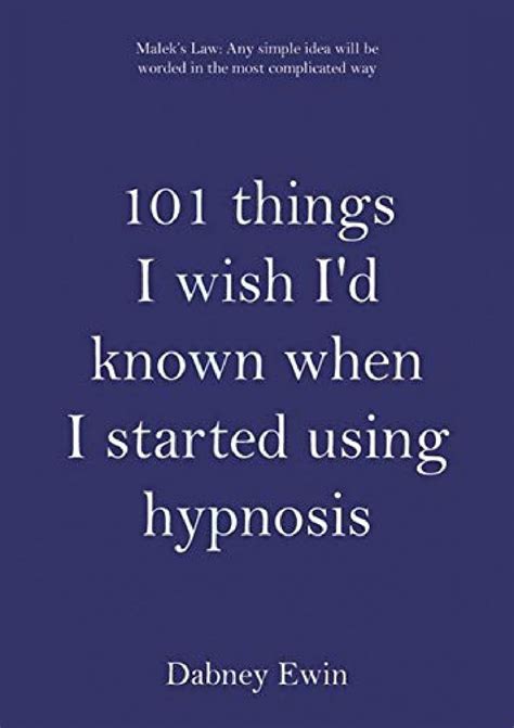 101 things i wish id known when i started using hypnosis PDF