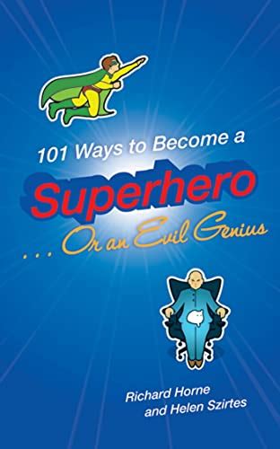 101 things to do to become a superhero or evil genius Doc