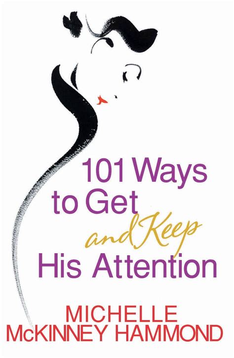 101 ways to get and keep his attention Doc