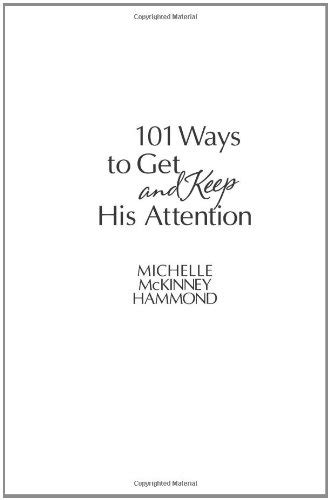 101 ways to get and keep his attention Doc