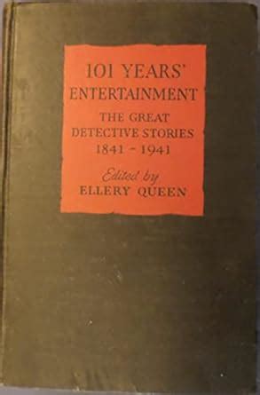 101 years entertainment the great detective stories 1841-1941 Doc