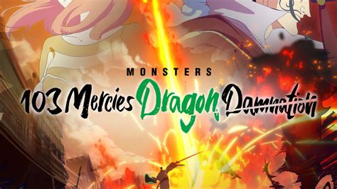 103 Mercies: Dragon Damnation Episode 1 English Dubbed Wcoanime