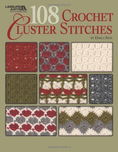 108 crochet cluster stitches leisure arts 4747 Epub