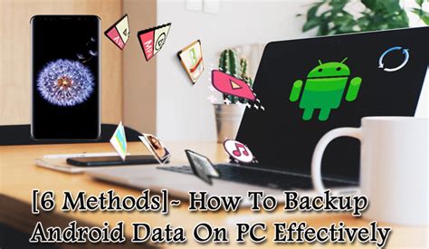 11 Foolproof Ways to Backup Android Data to PC