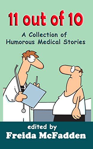 11 out of 10 A Collection of Humorous Medical Short Stories Kindle Editon