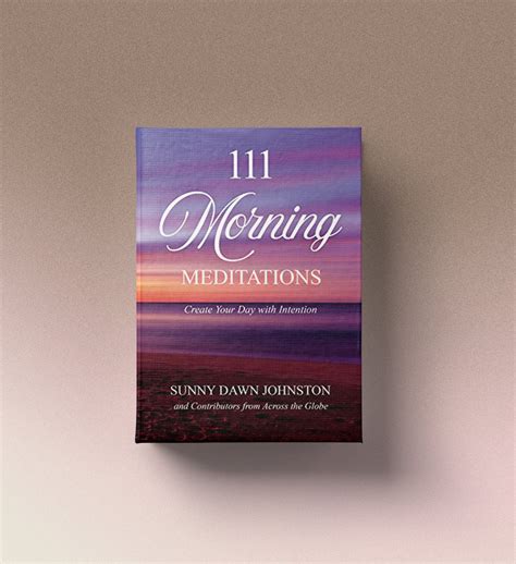 111 Morning Meditations Create Your Day with Intention Reader