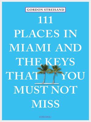 111 places in miami and the keys that you must not miss Epub
