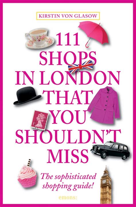 111 shops in london that you shouldnt miss Epub