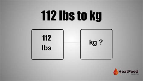 112 lb to kg