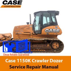 1150k case dozer service manual PDF