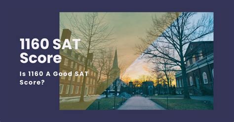 1160 SAT Score Scholarships: A Comprehensive Guide