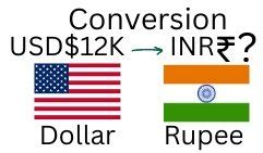 12,000 INR to USD: A Comprehensive Guide to Currency Conversion