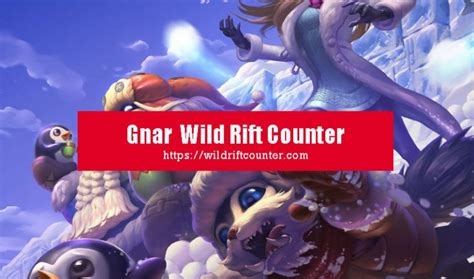 12 Counters for Gnar: Dominate the Rift