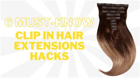 12 Essential Hair Clip in Extensions Hacks for a Flawless Mane