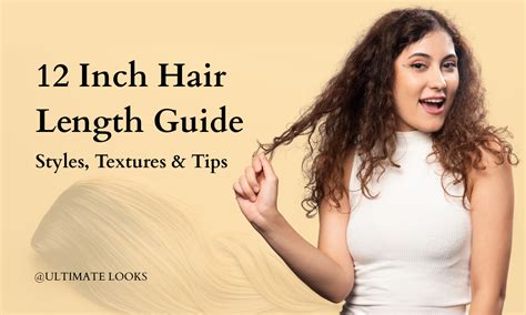 12 Inches of Hair Extensions: The Ultimate Guide