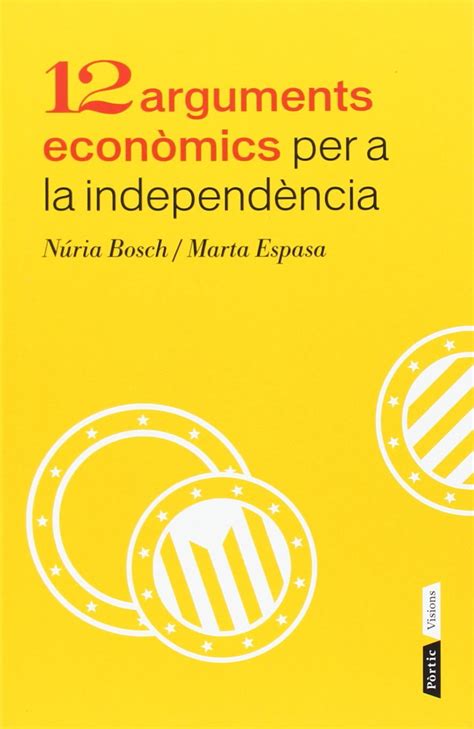 12 arguments econòmics per a la independència p visions PDF