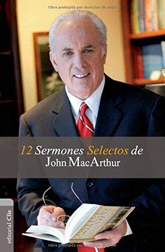 12 sermones selectos de john macarthur spanish edition Epub