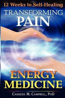 12 weeks to self healing transforming pain through energy medicine PDF