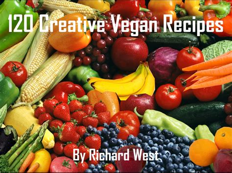 120 Creative Vegan Recipes PDF