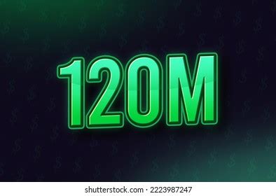 120 million: