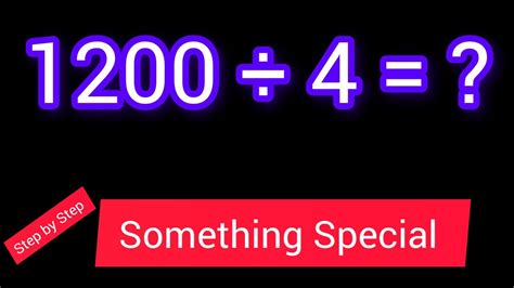 1200 Divided by 6: An In-depth Exploration