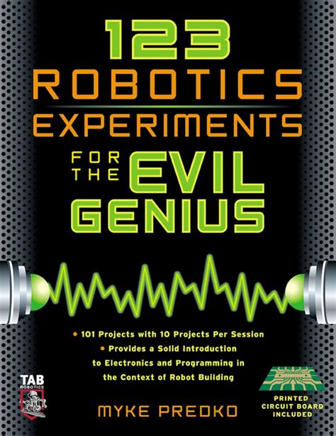 123 Robotics Experiments for the Evil Genius Epub