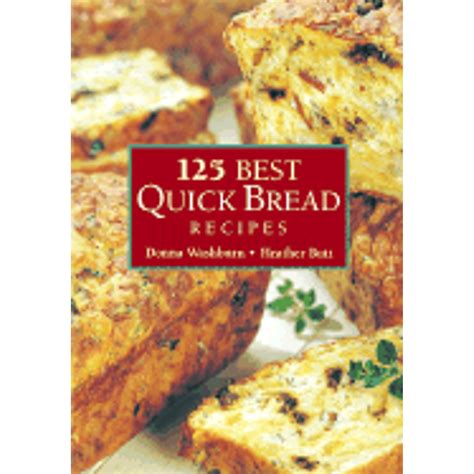 125 Best Quick Bread Recipes Epub