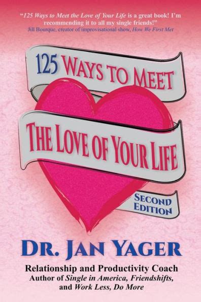 125 ways to meet the love of your life Reader