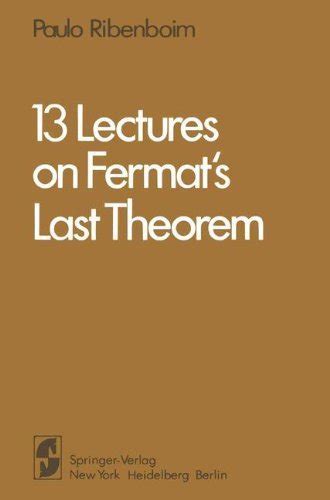 13 Lectures on Fermat's Last Theorem 1st Edition Doc