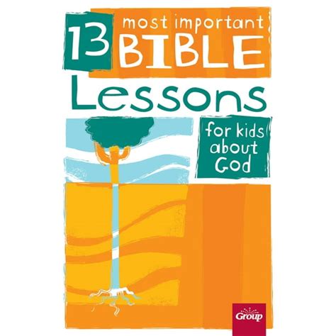 13 Most Important Bible Lessons for Kids about God PDF