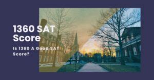 1360 SAT Score: Achieving Excellence and Beyond