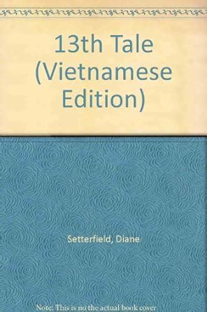 13th Tale Vietnamese Edition Doc