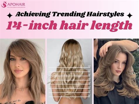 14 Inch Hair: A Comprehensive Guide to Length, Maintenance, and Styling