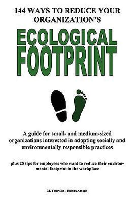 144 ways to reduce your organizations ecological footprint Epub
