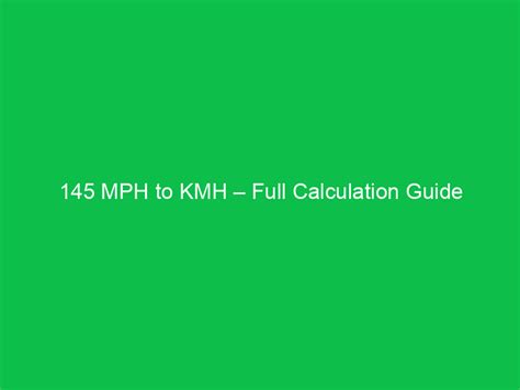 145 km/h to mph: A Comprehensive Guide