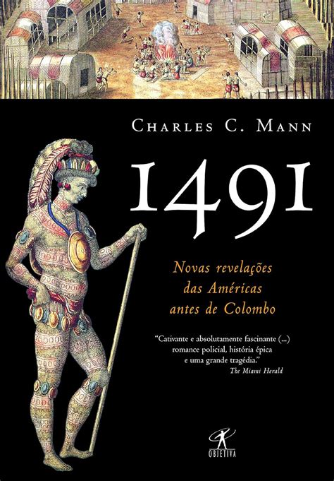 1491 Novas Revelacoes das Americas Antes de Colo Em Portugues do Brasil Epub