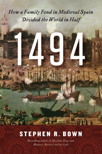 1494 how a family feud in medieval spain divided the world in half Doc