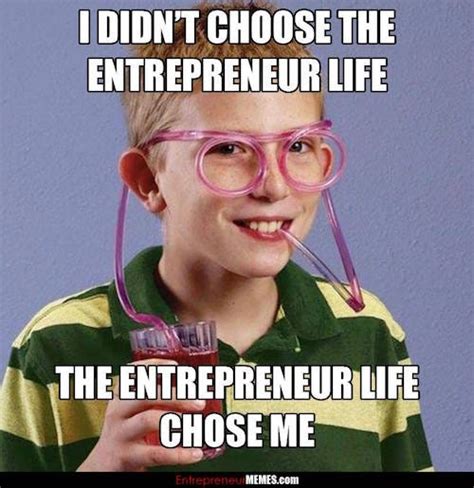 15 Entrepreneur Memes That Will Make You Laugh (And Cry)