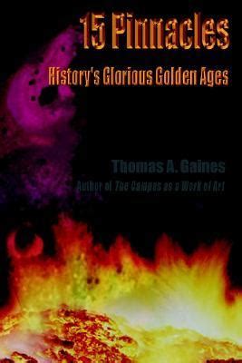 15 Pinnacles History's Glorious Golden Ages PDF
