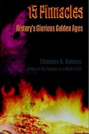 15 Pinnacles History's Glorious Golden Ages PDF