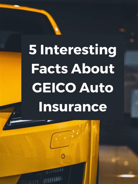 15 Surprising Facts about Geico Insurance: Facts You Never Knew