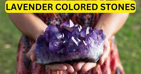 15 Unbelievable Applications of Lavender Color Gemstones