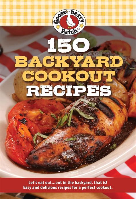 150 Backyard Cookout Recipes Kindle Editon