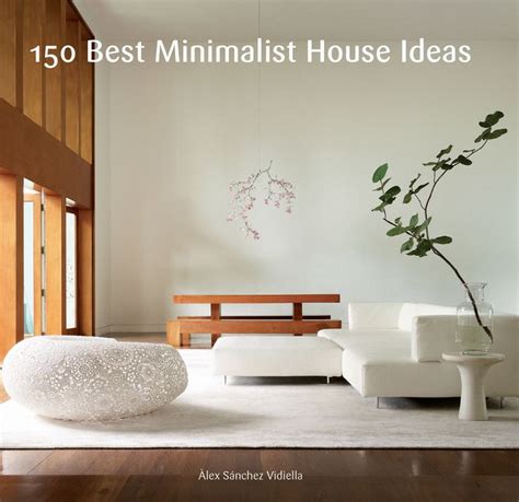 150 Best Minimalist House Ideas Epub