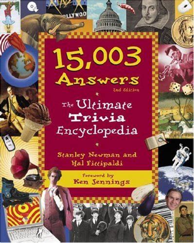 15003 Answers The Ultimate Trivia Encyclopedia 2nd Edition Reader