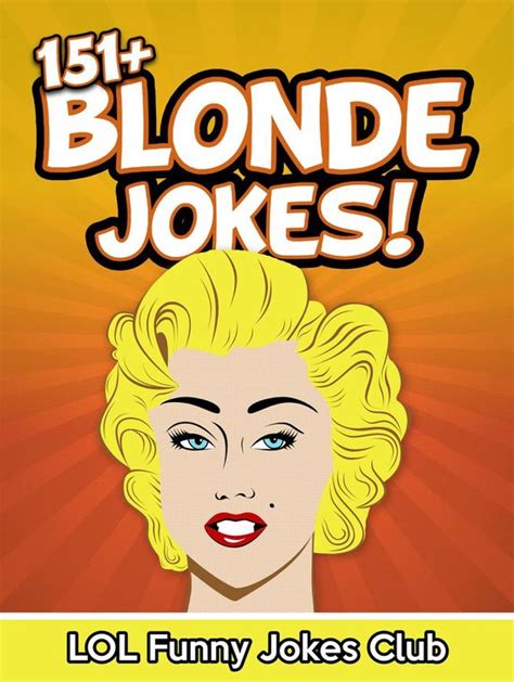 151 Blonde Jokes Funny and Hilarious Blonde Jokes Funny Jokes Epub